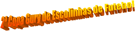 2 Copa Gury de Escolinhas de Futebol